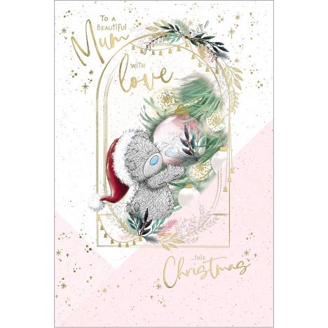 Beautiful Mum Me to You Bear Christmas Card £2.49